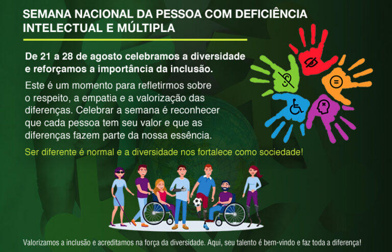 Semana Nacional da Pessoa com Deficiência Intelectual e Múltipla ...